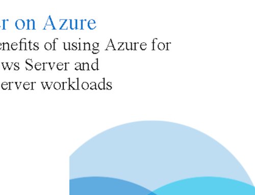 Benefits of using Windows Server and SQL Server on Azure